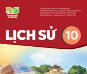 Lịch Sử 10 (Kết nối tri thức với cuộc sống)