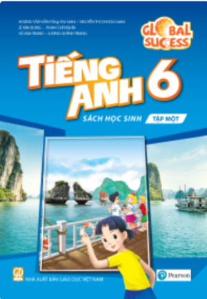 Tiếng Anh 6 - Tập một (Kết nối tri thức với cuộc sống)