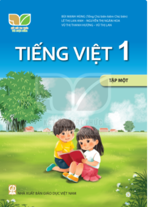 Tiếng Việt 1- Tập 1 (Kết nối tri thức với cuộc sống)