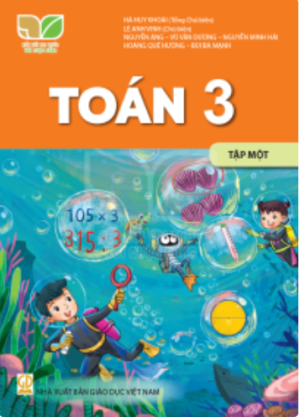 Toán 3 - Tập một (Kết nối tri thức với cuộc sống)