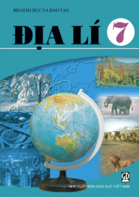Địa lí 7 (NXB Giáo dục Việt Nam)