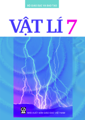 Vật lí 7 (NXB Giáo dục Việt Nam)