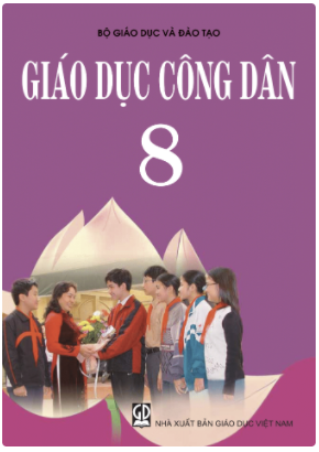 Giáo dục công dân 8 (NXB GD Việt Nam)