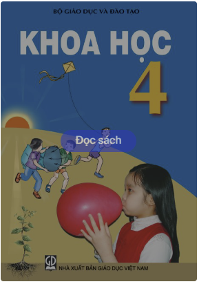 Khoa học 4 (NXB GD Việt Nam)