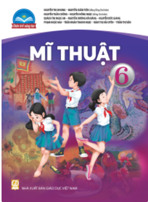 Mĩ thuật 6 (Chân trời sáng tạo)