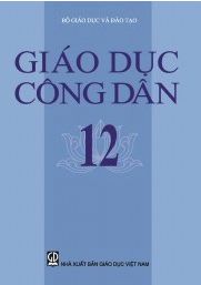 Giáo dục công dân 12 (NXB GD Việt Nam)