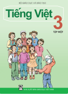 Tiếng Việt lớp 3 tập một (NXB Giáo dục Việt Nam)