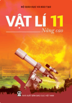 Vật lí 11 - Nâng cao (NXB Giáo dục Việt Nam)