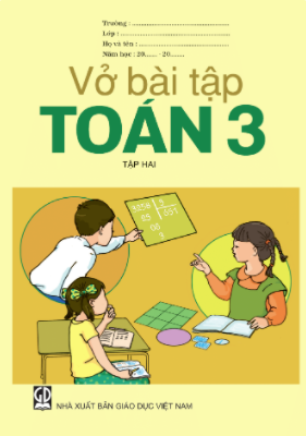 Vở bài tập Toán 3 - Tập hai (NXB Giáo dục Việt Nam)